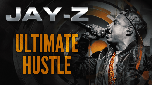 Jay-Z: Ultimate Hustle