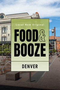 Denver Food & Booze