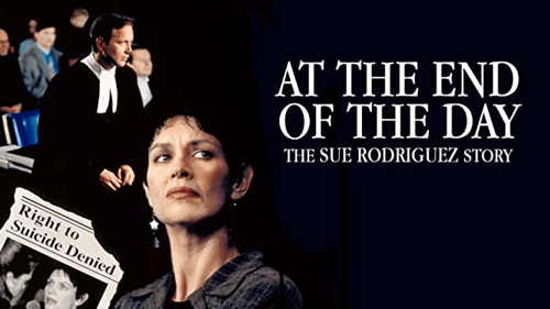 At the End of the Day: The Sue Rodriguez Story