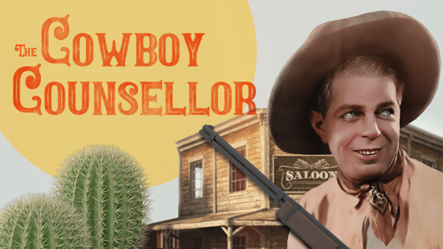 The Cowboy Counsellor
