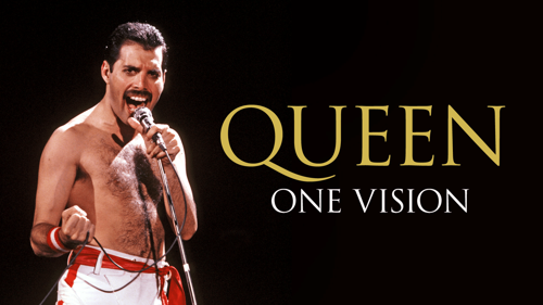 Queen: One Vision