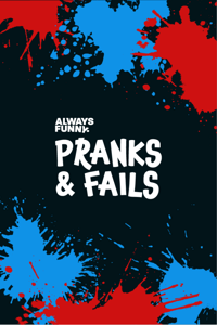 Always Funny Pranks & Fails