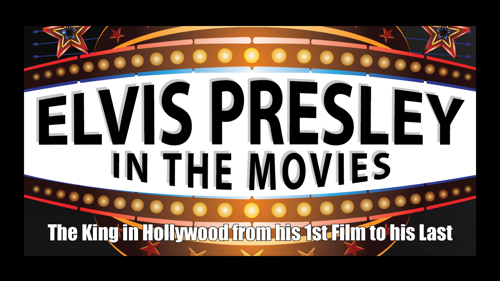 Elvis Presley - In The Movies: The King In Hollywood