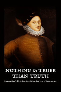 Nothing Is Truer Than Truth